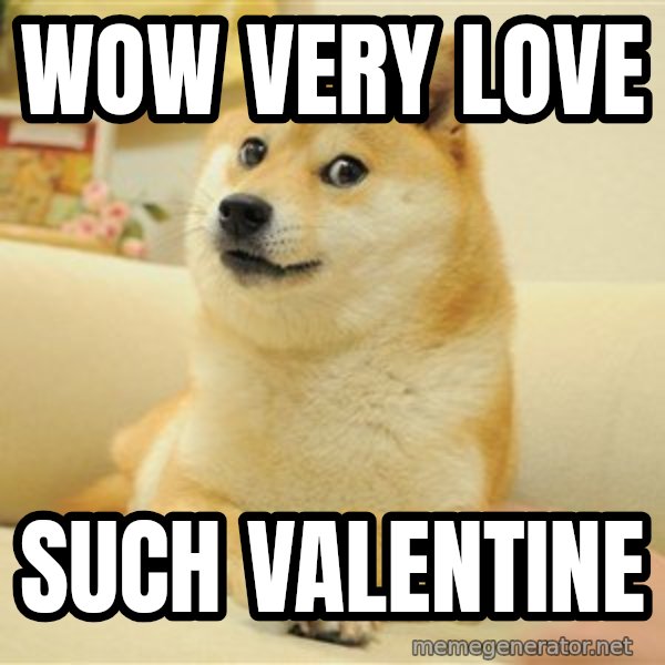 so doge meme: Wow very love / such valentine