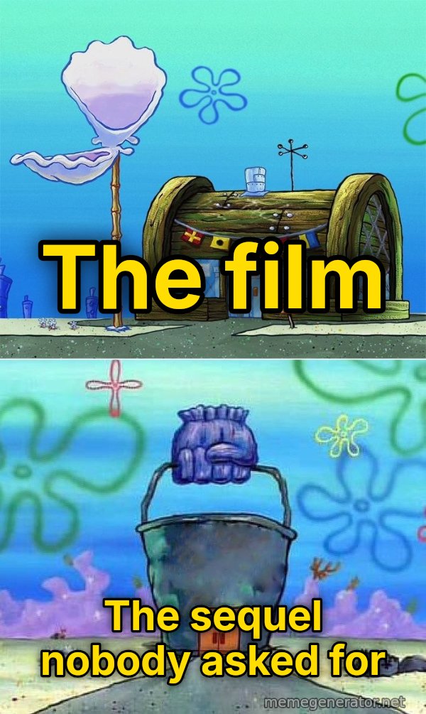 Krusty Krab vs. Chum Bucket meme: The film / The sequel nobody asked for